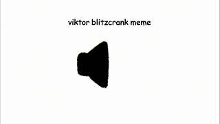 viktor blitzcrank meme