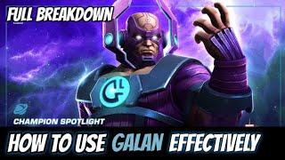 How to Use Galan Effectively |Full Breakdown| - Marvel Contest Of Champions