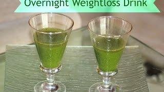 Overnight Weight Loss Drink Belly Fat Burner | Episode 3