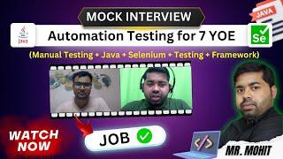 Automation Testing Mock Interview For 7 YOE (Manual Testing +Java + Selenium +TestNG + Frameworks)