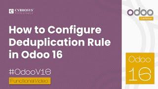 How to configure Deduplication Rule in Odoo 16 | Odoo 16 Data Cleaning | Odoo 16 Enterprise Edition