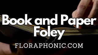 Book And Paper Foley - Royalty Free Sound Effects - floraphonic.com