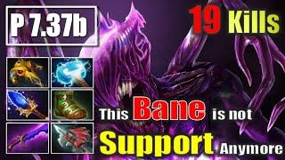 7911729133 This Bane is not Support any more  with 19 Kills Dota 2 Gameplay 4K