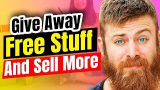 Give Away Free Stuff And Sell More: Moving the free line