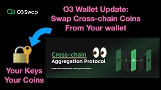 New O3 Wallet Swap Aggregation Protocol