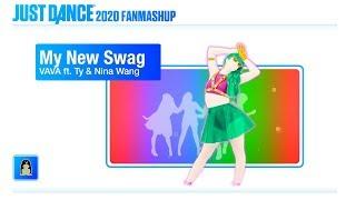 My New Swag | Just Dance 2020 FanMade Mashup