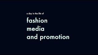 A Day in the Life of a Fashion Media and Promotion Student