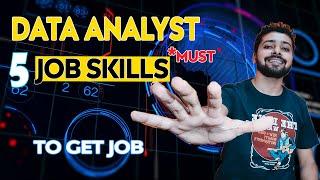 5 Minimum Skills to Get a Data Analyst Job || Skills to Become Data Analyst