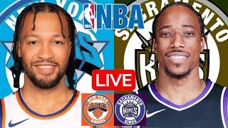 LIVE: NEW YORK KNICKS vs SACRAMENTO KINGS | NBA | PLAY BY PLAY | SCOREBOARD