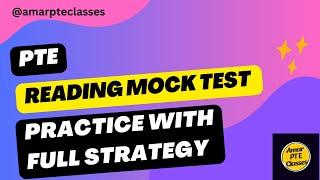 PTE Reading Mock Test Practice with Full Strategy