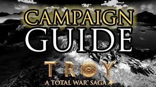 CAMPAIGN GUIDE! - Total War: Troy Beginner's Guide