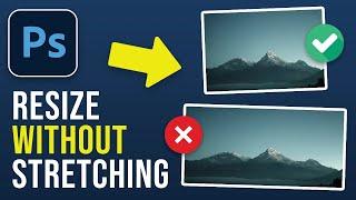 How to Resize Images Without Stretching in Photoshop (2023)