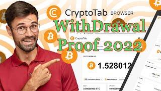 2022 Bitcoin Withdrawal Proof on Crypto Tab Browser