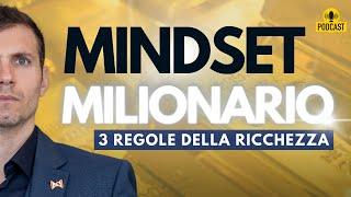 Mindset Milionaro: Le 3 Leggi Per Raggiungere La Ricchezza