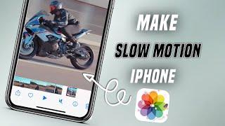 How To Make a Video Slow Motion on iPhone | How To Convert Video into slow Motion in iPhone |