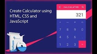 how to make calculator using Html, CSS and JavaScript