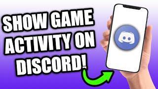 How To Show Discord Game Activity on PC (2023)