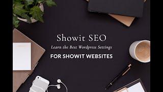 Showit Blog Set-up: Learn the Best WordPress Settings for SEO | Photo SEO Lab