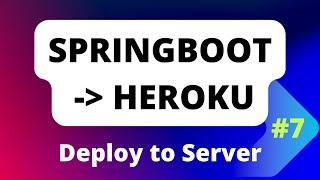 Springboot to Heroku  #7(Deploy to Server)