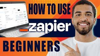 How to Use Zapier for Beginners | Automation Tutorial (2024)