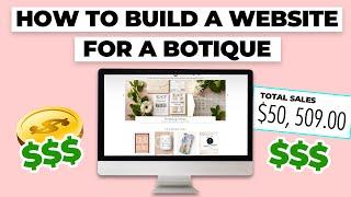 How To Build A Website For Boutique (Step By Step)