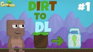 Growtopia - Dirt To Dl #1 This Land Is My Land!