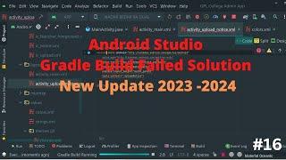 Android Studio Gradle  Build Failed Solution New Update 2024 -2025  #16