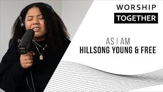 As I Am // Hillsong Young & Free // New Song Cafe