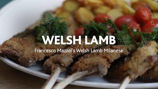 Francesco Mazzei's Welsh Lamb Milanese