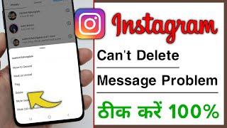 Instagram Can't Delete Chat & Messages Problem Solve