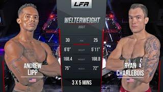 #LFA87 Free Fight: Charlebois vs. Lipp