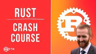 Rust 101 Crash Course: Learn Rust (6 HOURS!) + 19 Practice Exercises | Zero To Mastery