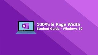 Class Notebook for Students - 100% and Page Width on Windows 10