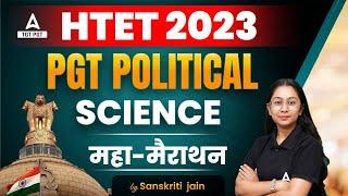 HTET PGT Political Science Marathon 2023 | HTET PGT Political Science Preparation By Sankriti Jain