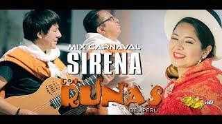 Los Runas  /  Mix carnaval sirena  / vídeo clip oficial 2018 / Tarpuy Producciones