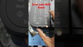 canon G4010 Error code 5b00 Reset ink pad Reset