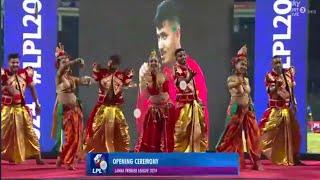 Lankan Premier League lpl opening ceremony 2024