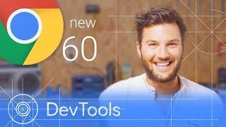 Chrome 60 - What's New in DevTools