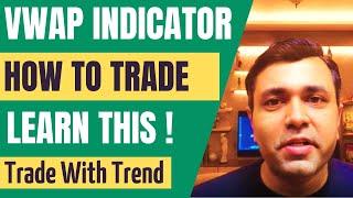 INTRADAY Trading With VWAP Indicator (VWAP Trading Strategy) 