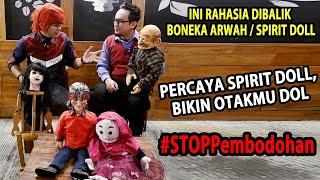 BONGKAR HABIS !! Pembodohan Boneka Arwah / Spirit Doll - ILMU MERAH - Pesulap Merah x Radit Vent