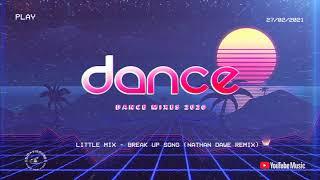 Little Mix - Break Up Song (Nathan Dawe Remix)