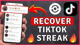 How to RECOVER TikTok Streak | Get Back Streak - TikTok Tutorial