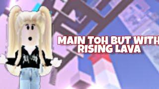 MAIN TOH BUT WITH RISING LAVA || ROBLOX INDONESIA