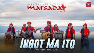 Marsada Star - Ingot Ma Ito (Official Music Video) Lagu Batak Terbaru 2022