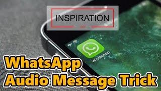 WhatsApp Audio Message Trick - Animated Video by Inspiration Loop