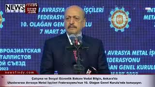 #Canlı - Çalışma ve Sosyal Güvenlik Bakanı Vedat Bilgin Ankara’da Açıklamalarda bulunuyor