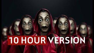 LA CASA DE PAPEL - BELLA CIAO - MONEY HEIST - 10 HOUR VERSION