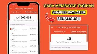 cara bayar cicilan shopee paylater sekaligus | satu kali bayar langsung lunas !!