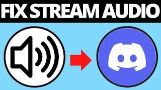 How To Fix Screen Sharing Audio Not Working On Discord