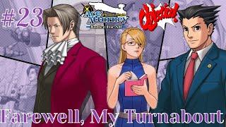 №23 СЛИШКОМ МНОГО ЗАМКОВ / Phoenix Wright Ace Attorney: Justice for All (Farewell, my Turnabout)